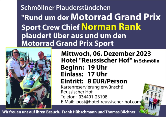 VorschauBild - Schmöllner Plauderstündchen "Rund um den Motorrad Grand Prix"