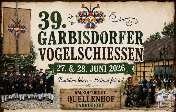 VorschauBild - 39. Garbisdorfer Vogelschießen: Dorffest zum 750‑Jubiläum (27.–28. Juni)