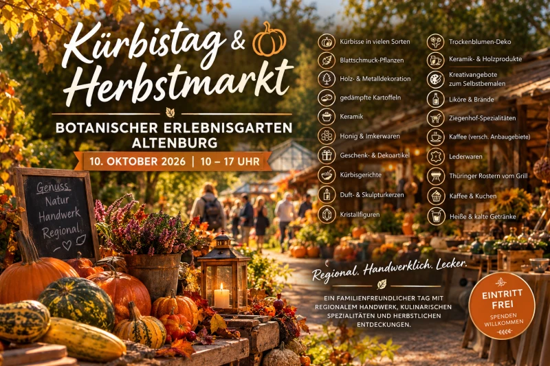 Kürbistag und Herbstmarkt im Botanischen Erlebnisgarten Altenburg | 