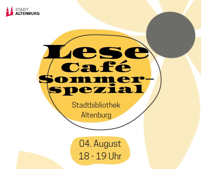 Lesecafé in der Stadtbibliothek Altenburg am 4. August | 