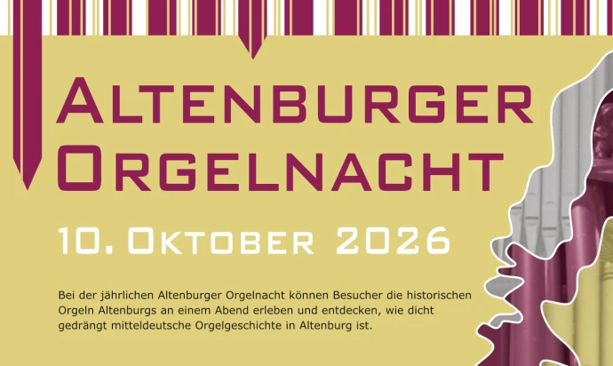 VorschauBild - Altenburger Orgelnacht lädt zu drei besonderen Konzerten ein