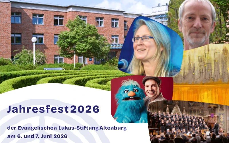 Jahresfest 2026 der Evangelischen Lukas‑Stiftung: Symposium, Familienfest und Vernissage | 