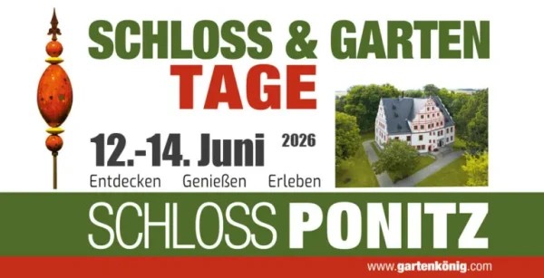 Schloss & Garten Tage Schloss Ponitz