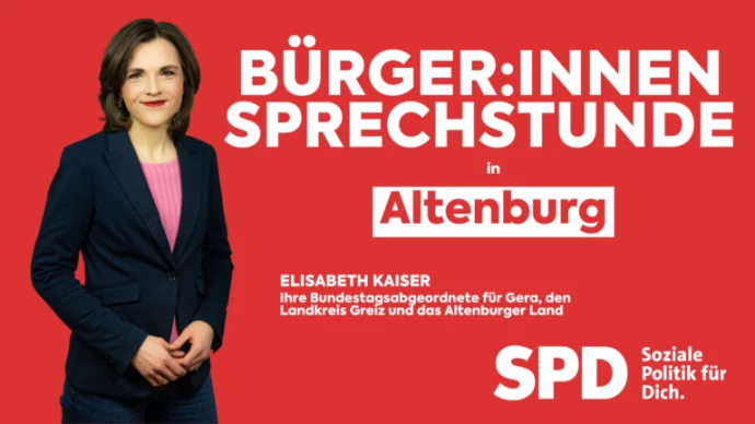 VorschauBild - Elisabeth Kaiser: Bürgersprechstunden in Altenburg