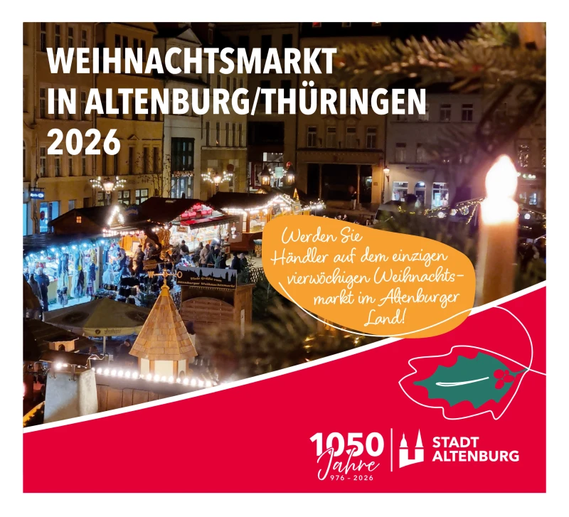 Bewerben Sie sich für Standplätze auf dem Altenburger Weihnachtsmarkt 2026 | 