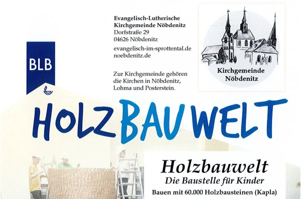 Holzbauwelt – Die Baustelle für Kinder – Teil I
