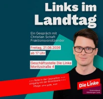 „Links im Landtag“: Gespräch mit Christian Schaft in Altenburg