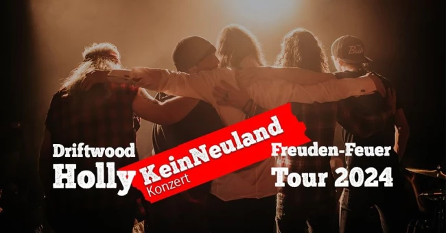 VorschauBild - Driftwood Holly "Freuden~Feuer~Tour" 2024