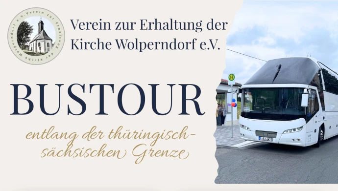 VorschauBild - Denkmäler entdecken: eine Bustour entlang der thüringisch-sächsischen Grenze 
