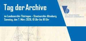 Tag der Archive im Landesarchiv Thüringen