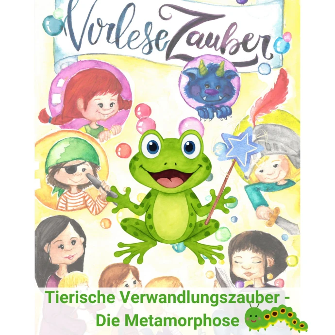 VorschauBild - Vorlesezauber in der Stadtbibliothek Altenburg: „Tierische Verwandlungskunst – Metamorphose“ 