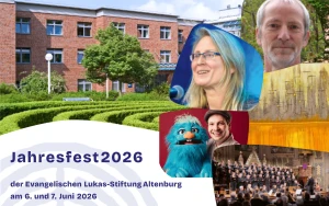 Jahresfest 2026 der Evangelischen Lukas‑Stiftung: Symposium, Familienfest und Vernissage